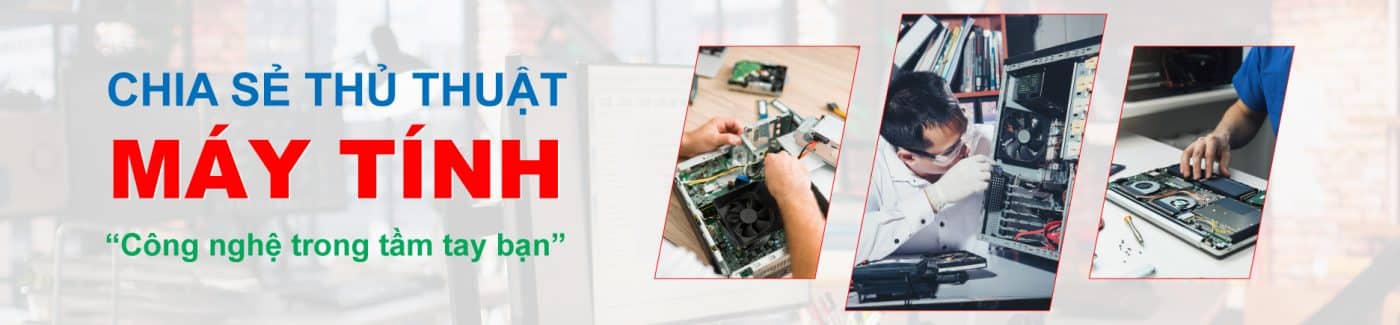 Banner thủ thuật công nghệ